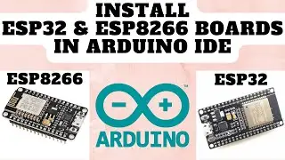 Install ESP32 ESP8266 boards in Arduino IDE