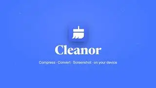 Cleanor: Free Image Compressor, Converter & Screenshot Tool for Chrome
