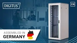 DIGITUS Network- & Server cabinets ASSEMBLED IN GERMANY