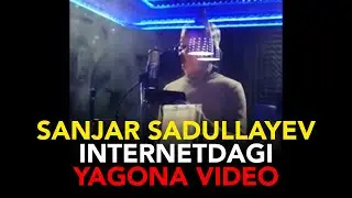 SANJAR SADULLAYEVNING OXIRGI VA YAGONA VIDEOSI uztv uz tv