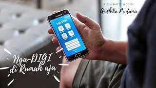 Nga-DIGI di Rumah Aja | a Cinematic Vlog by Andhika Pratama | BJB DIGI