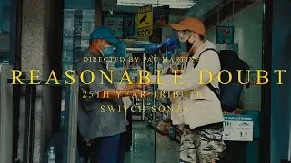 REASONABLE DOUBT 25 YEARS TRIBUTE | SWITCH SONZA - Dead Presidents
