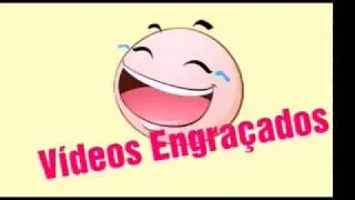 Vídeos Engraçados