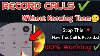 Record Calls Without Now This call is Recorded Tag 2022 | How To Call Record Without Knowing Others