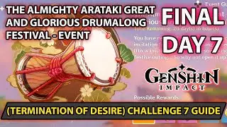 Genshin Impact How To Complete Final Challenge 7 Termination Of Desire Drum Festival Event Guide