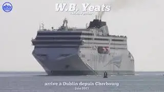 Irish Ferries -  W.B. Yeats arrivée à Dublin