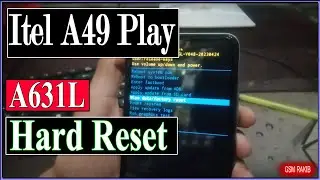 Itel A49 Play Hard Reset_Itel A631L Factory Reset_ Itel A49  Play Pattern Unlock_Gsm Rakib Official