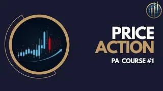 Price action [PA course #1]