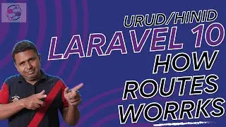 Routes in laravel 10 in Hindi | How Routes works in Laravel 10 Urdu | Create & Manage Routes