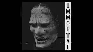 Immortal - KSLV Noh (feat. wenos)
