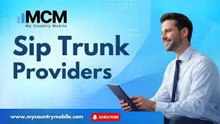 Sip Trunk Providers | My Country Mobile