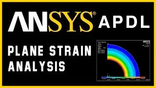 Plane strain / Hoop analysis in Ansys APDL