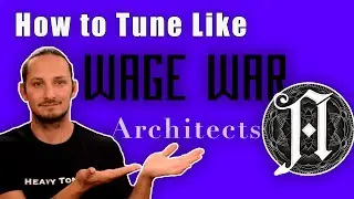 How to TUNE your guitar like THE ARCHITECTS & WAGE WAR
