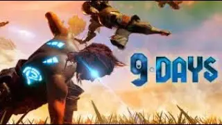 9 days live