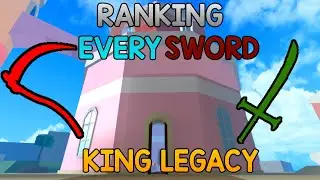 RANKING ALL SWORDS IN KING LEGACY