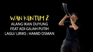 WAN KUNTUM 2