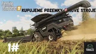 Farming Simulator 19 1# | Nový začátek 🚜🌾