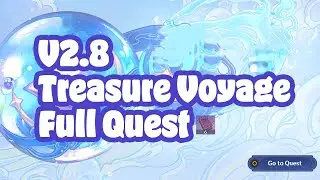 [V2.8 Event] Treasure Voyage | 160 Primogems | Quest Walkthrough