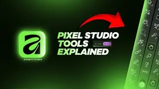 Every Pixel Tool in Affinity Studio Explained | A Beginners Guide | 2025