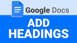 How To Add Headings in Google Docs | Add Title & Subheadings Easily