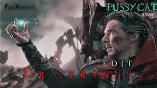 PUSSYCAT - Doctor Strange Edit | Dr.strange whatsapp status | Marvel status | FilmXstatus