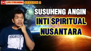 Inti Spiritual Nusantara - Golekana Susuhing Angin Galiheng Kangkung