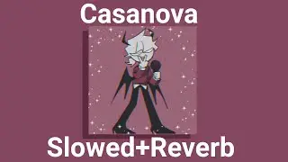 Friday Night Funkin': Mid-Fight Masses: Casanova (Slowed+Reverb)