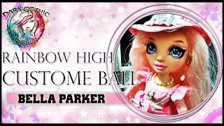 DARA GOTHIC - RAINBOW HIGH COSTUME BALL (BELLA PARKER)