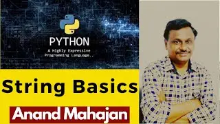 Basics of strings .. Lecture by Anand Mahajan, online course creator