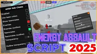 Energy Assault Script GUI | ESP, Silent Aim, Wallbang, Kill All | *2025*