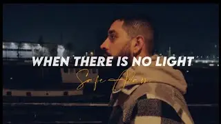 Safe Adam - When There Is No Light (Official Lyric Video) - Vocals Only