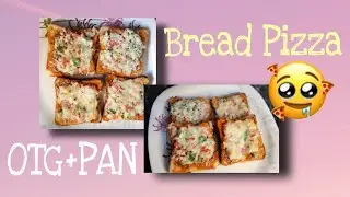 BREAD PIZZA USING BOTH OTG AND PAN! |SUMAN'S WORLD