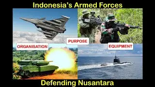 Indonesia's Armed Forces - Defending Nusantara