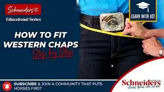 How to Fit Western Chaps