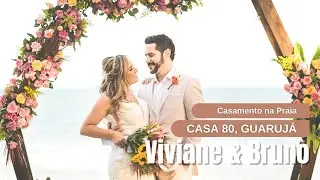 Casamento na Praia, Casa 80 - Guarujá