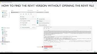 HOW TO FIND THE REVIT VERSION WITHOUT OPENING THE FILE