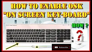 How to Enable On Screen Keyboard Windows 10 - On Screen Keyboard Windows 10- Virtual Keyboard Win 10