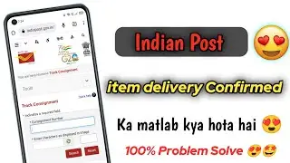 item delivery confirmed ka matlab kya hota hai
