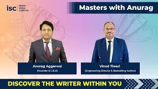 Discover the writer within you || Masters with Anurag