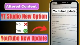 altered content youtube kya hai | altered content kya hai | YouTube Altered content new feature