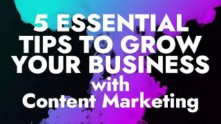 Revealing the Secrets Behind Growing Your Business With Content Marketing
