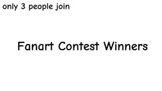 Fanart Contest Winners