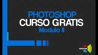 Curso Completo de  Photoshop ¡¡Gratis!! by CDesign