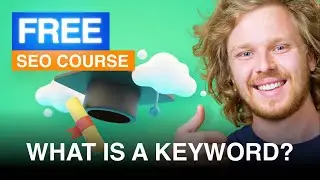 What is a Keyword? - Free Beginner SEO Course 2022 (Ep. 2)