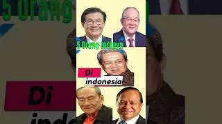 5 ORANG TERKAYA DI INDONESIA #shorts.