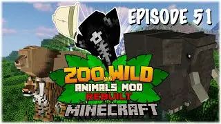 Minecraft: Zoo and Wild Animal (ZAWA) Mod - S2E51 - I Didn't Think These Were In The Game!