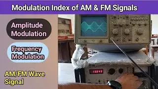 Amplitude Modulation | AM Signal | Modulation Index of AM Wave | Modulation of Signal