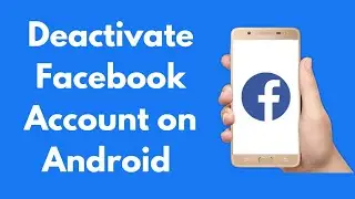 How to Deactivate Facebook Account (2024)