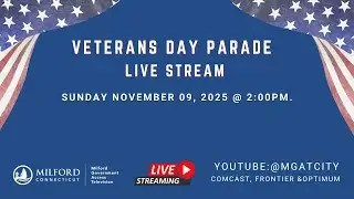 Milford's Veterans Day Parade - 11/09/2025