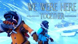WE WERE HERE TOGETHER l ФИНАЛ 👍🔞